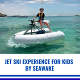 Jet Ski Experience (adult & kids) - Provided by SEAWAKE