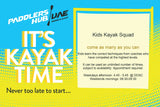 Kids Kayak Squad - come as many training as you can